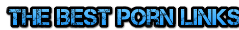 The Best Porn Links And Webmaster trade add your site now Banner: fivestarpornsites