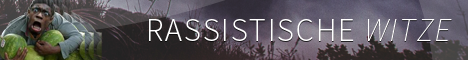 rassistische Witze Banner: rassistischewitze